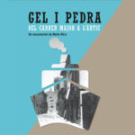 Documental de Maite Mira gel i pedra